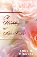 A Wedding at Stone Creek