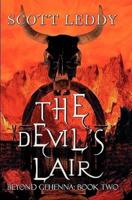 The Devil's Lair Beyond Gehenna