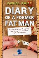 Diary of a Former Fatman