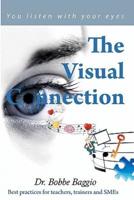 The Visual Connection