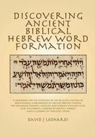 Discovering Ancient Biblical Hebrew Word Formation