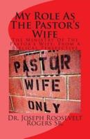 My Role as the Pastor's Wife