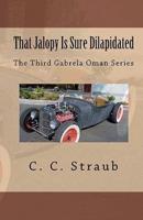 That Jalopy Is Sure Dilapidated