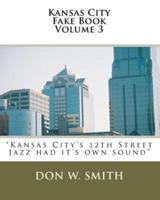 Kansas City Fake Book Volume 3