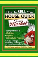How to Sell Your House Quick in Any Market