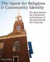 The Quest for Religious & Community Identity