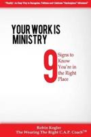 Your Work Is Ministry