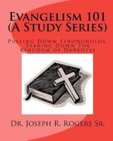 Evangelism 101 (A Study Series)