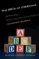 The ABCs of Childhood