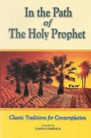 In the Path of the Holy Prophet