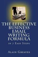 The Effective Business Email Writing Formula in 7 Easy Steps
