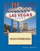 Vegas Ramblings