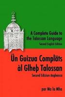 A Complete Guide to the Talossan Language