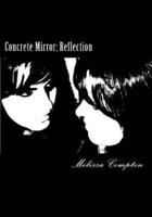 Concrete Mirror