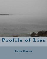 Profile of Lies
