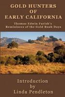 Gold Hunters of Early California