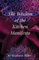 The Wisdom of the Kitchen Manifesto