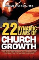 22 Dynamic Laws of Church Growth