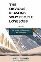 The Obvious Reasons Why People Lose Jobs