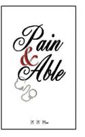 Pain & Able