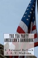 The Tea Party American's Handbook