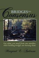 Bridges to Consensus
