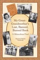 My Great-Grandmother's Lost, Banned, Burned Book
