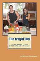 The Frugal Diet