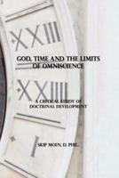 God, Time and the Limits of Omniscience