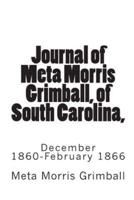 Journal of Meta Morris Grimball, of South Carolina,