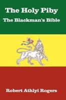 The Holy Piby The Blackman's Bible