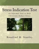 Stress Indication Test