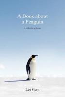 A Book About a Penguin