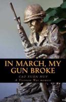 In March, My Gun Broke