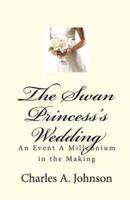 The Swan Princess's Wedding