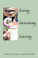 Living, Learning, Loving