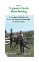 Joe Roa's Progressive Gentle Horse Training