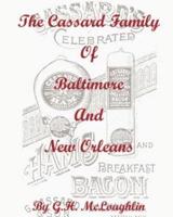 The Cassard Family of Baltimore and New Orleans