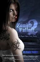Zombie Fallout 2:  A Plague Upon Your Family
