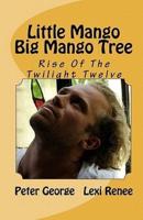 Little Mango Big Mango Tree