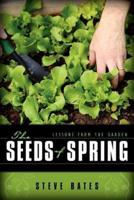 The Seeds of Spring