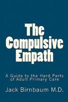 The Compulsive Empath