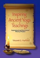 Inspiring Ancient Yoga Teaching