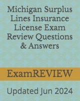 Michigan Surplus Lines Insurance License Exam Review Questions & Answers