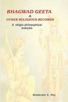 Bhagwad Geeta & Other Religious Records