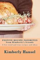 Festive Recipe Favorites from Kimberly's Friends