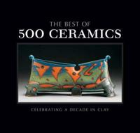 The Best of 500 Ceramics