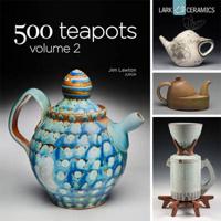 500 Teapots. Volume 2