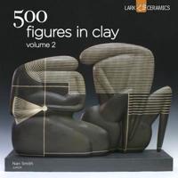 500 Figures in Clay. Volume 2