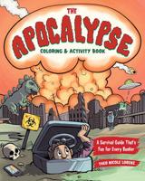 Apocalypse Coloring & Activity Book, The